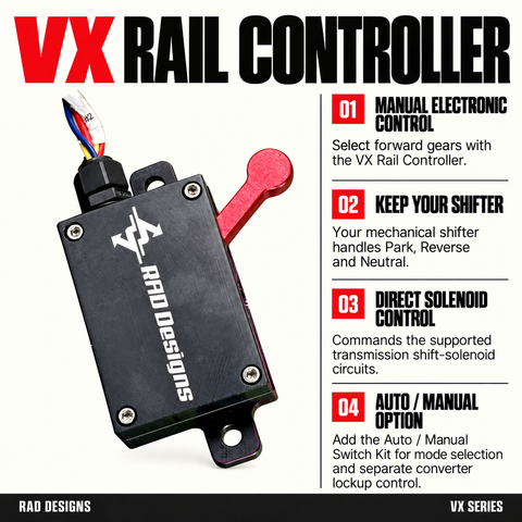 VX Rail Controller: manual electronic control, separate mechanical shifter, shift-solenoid commands and optional Auto/Manual kit.